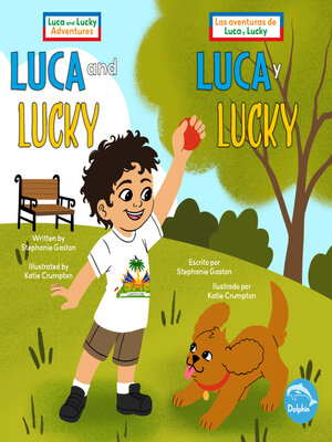 Luca and Lucky / Luca y Lucky - ebook